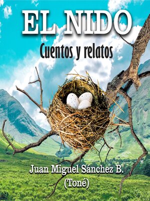 cover image of El Nido Cuentos y Relatos